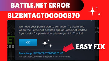 Blzbntagt00000870 Battle.Net Error Warzone / Warfare 2 - 7 Ways To Fix