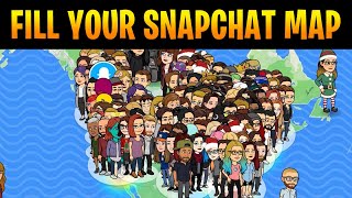 How to Fill Snapchat Map Get 5,000 People Fast