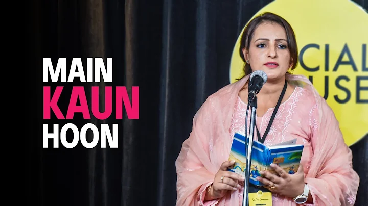 Main Kaun Hoon? | Tahira Yasmeen | The Social Hous...