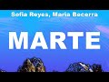 Sofia Reyes, Maria Becerra - Marte (Lyrics) Romeo Santos, Ruth B., Ryan Castro