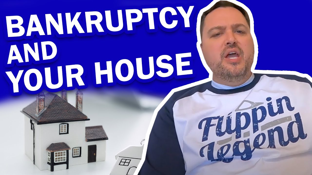 What Happens to Your House When You File Bankruptcy?
