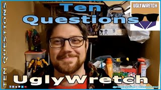 Ten Questions w/ Uglywretch