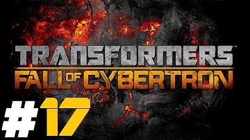 Transformers: Fall of Cybertron Pt.17 || PS3 || Slug. You Look...Terrible