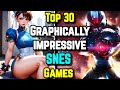 Top 30 graphically superior snes games  explored