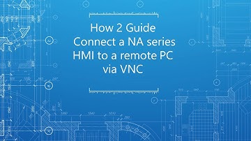 How to connect a NA series HMI to a remote PC via VNC