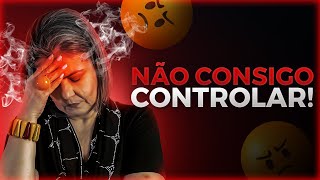 Você se irrita com facilidade? | Anete Guimarães