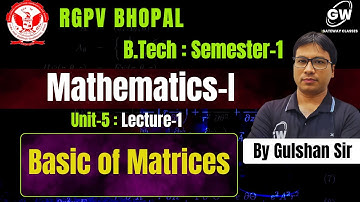 RGPV Maths -1 I Unit-5 Lec-1 I By Gulshan Sir I Gateway Classes