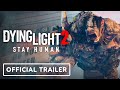 Dying Light 2 Stay Human - Official Gameplay Trailer