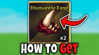 How To Get Dismantle Fang Fast In Sailor Piece Full Guide Location Drop Boss Roblox