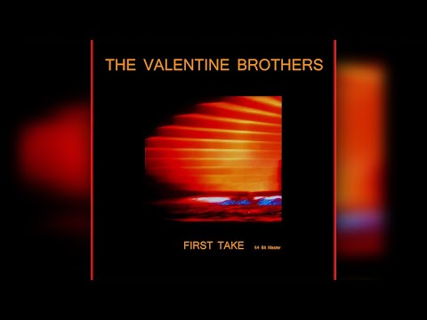Valentine Brothers  -  This Kind Of Love
