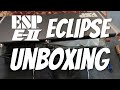 ESP E-II Eclipse Unboxing