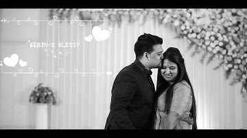 FEBIN & BLESSY - WEDDING HIGHLIGHTS