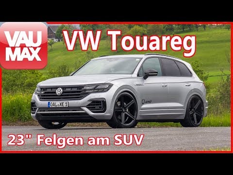 VW Touareg als Dopingfall – 23 Zoll Felgen am 2019er R-Line SUV by  VAU-MAX.tv - YouTube