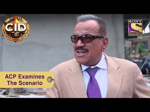 Your Favorite Character | ACP Pradyuman Examines The Scenario | CID