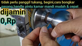 Download Lagu tutorial cara paling mudah bongkar pasang handle pintu kamar mandi MP3