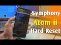 NEW UPDATE ? Symphony Atom ii Hard Reset Without Pc || Gsm Bangladesh