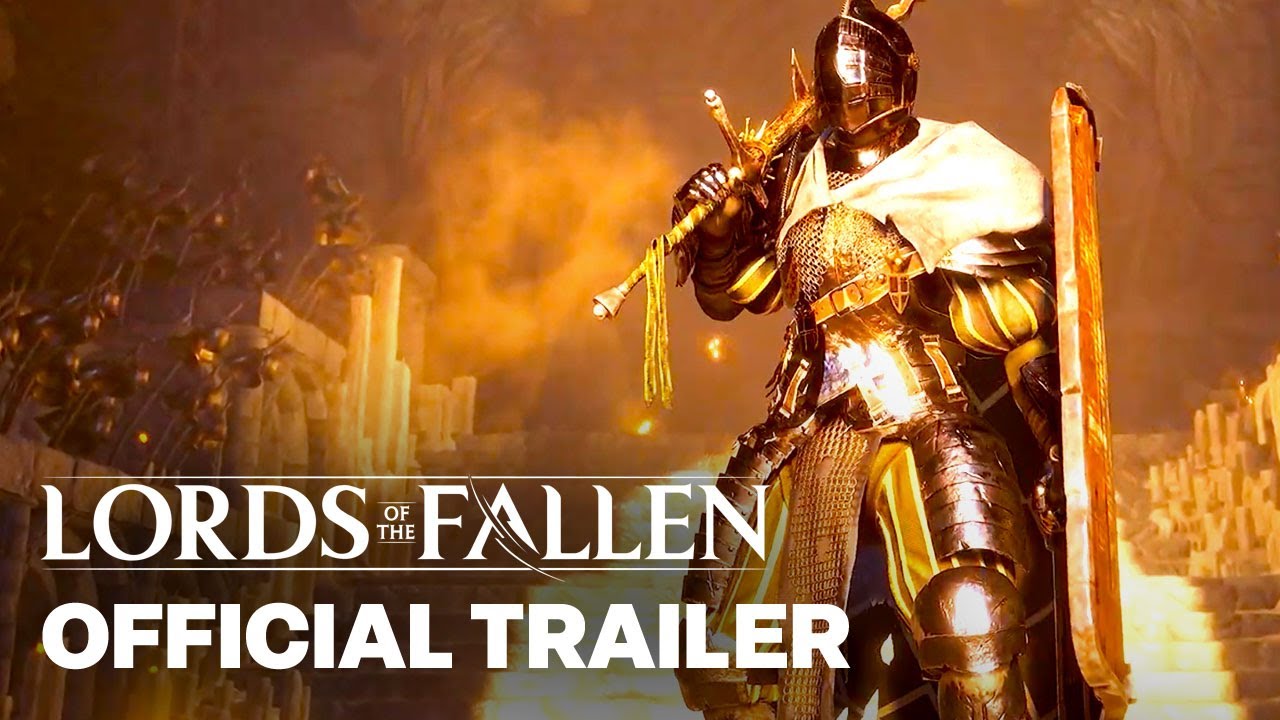 LORDS OF THE FALLEN - Official Cinematic Launch Trailer - The Tech