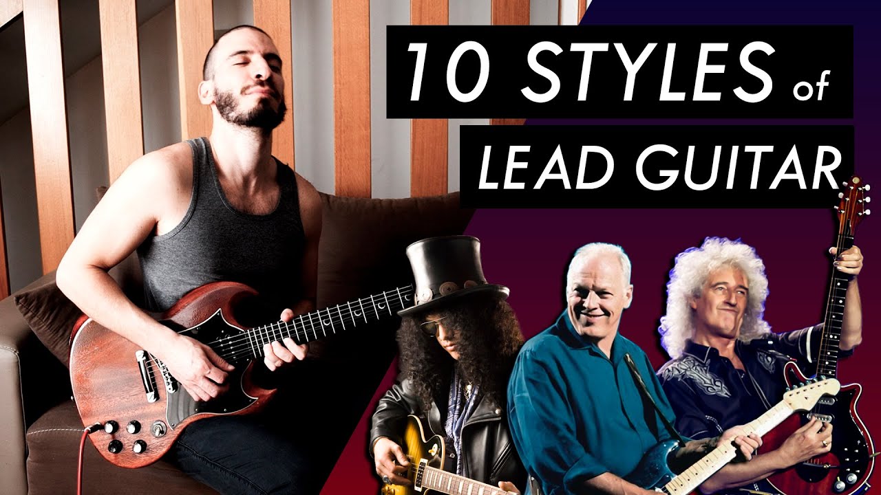 10 STYLES of LEAD GUITAR