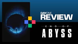 End of Abyss | Review
