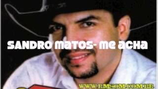 Sandro Matos - Me Acha