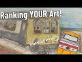 Ranking my viewers art