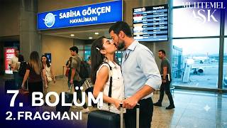 Muhtemel Aşk 7. Bölüm 2. Fragmanı | Öpücüğüyle Gitmesini Engelledi!
