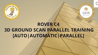 OKM Rover C4 | 3D Ground Scan Parallel TRAINING