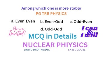 PGTRB I PHYSICS I MCQ I LIQUID DROP MODEL I SHELL MODEL I TAMIL I IMPORTANT QUESTION & ANSWER I