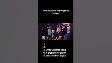 Top 5 reloads in pen game history! Please let me know any I missed #grime #reload #wheelup #pengame