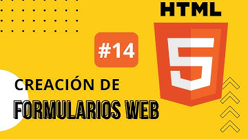 14. 🌟Creación de Formularios Web en HTML5 #2🌟
