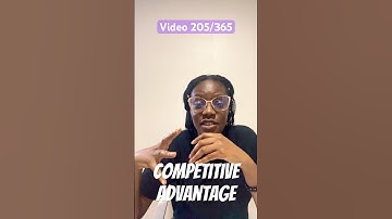Video 205: Competitive Advantage #thestartupseries