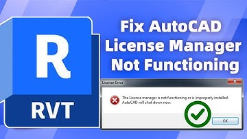 [Fixed] ✅ The license manager is not functioning or is improperly installed Autocad Revit