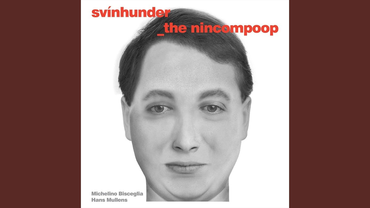 The Nincompoop auf YouTube ansehen The Nincompoop auf YouTube ansehen