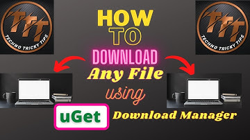 uGet : How To Download Any File Using uGet Download Manager