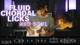 2 Fluid Chordal Neo-Soul Licks | Combining Intervals [TABS]