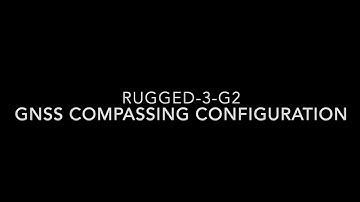 Rugged-3-G2 Compassing Configuration Demo