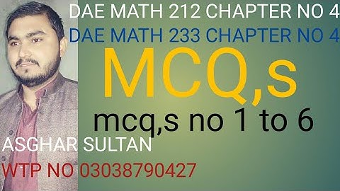dae math 212,233 2nd year chapter no 4 mcq,s no 1 to 6