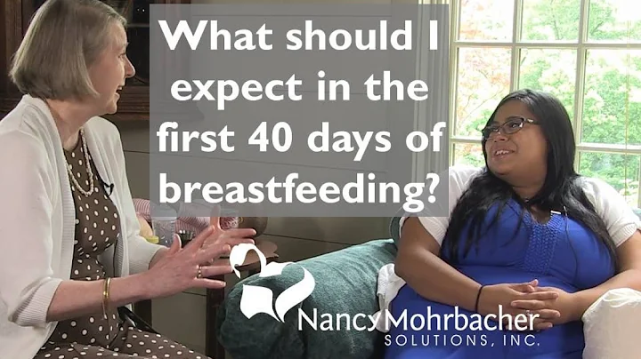 What should I expect in the first 40 days of breas...