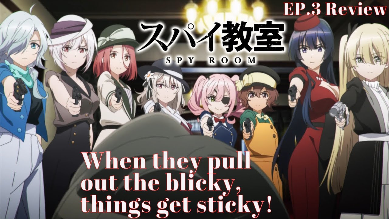 When The Student Surpasses The Master | Spy Classroom Ep.3 Review