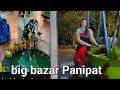 Big bazar ll panipat ll 40000 ke shopping  ll bindass parveen malik vlog