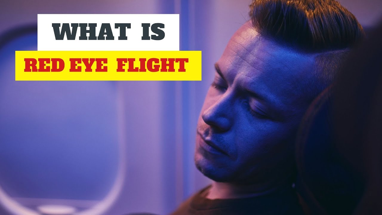 Red Eye Flights How To Avoid Jet Lag On A Red Eye Flight YouTube red-eye-flights-how-to-avoid-jet-lag-on-a-red-eye-flight-youtube