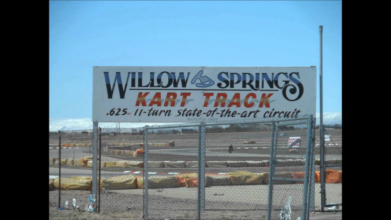Willow Springs Raceway Signs at the Track YouTube