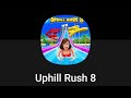 New uphill rush 8 game ytshorts gameplay gamingvideos