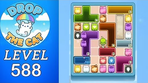 Drop The Cat Level 588 Walkthrough