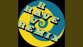 Rave Rave Rave (Housemeister Dub Mix)