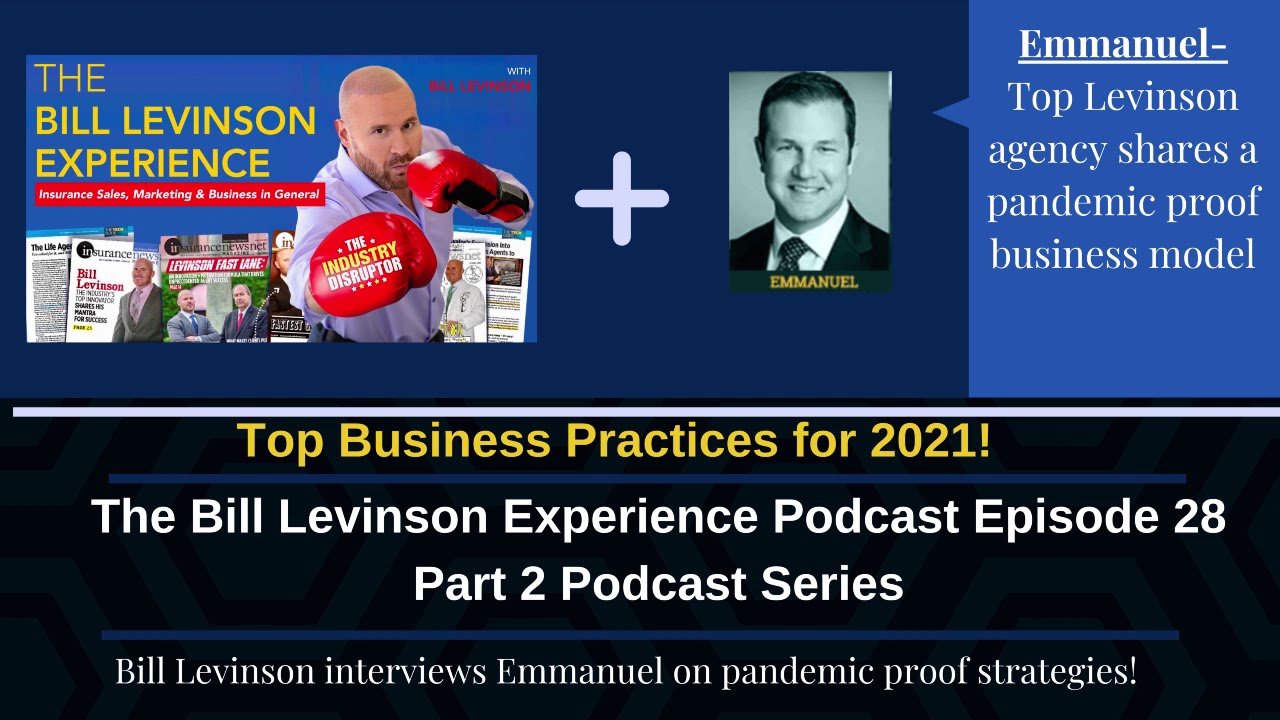 The Bill Levinson Experience Podcast Episode 28