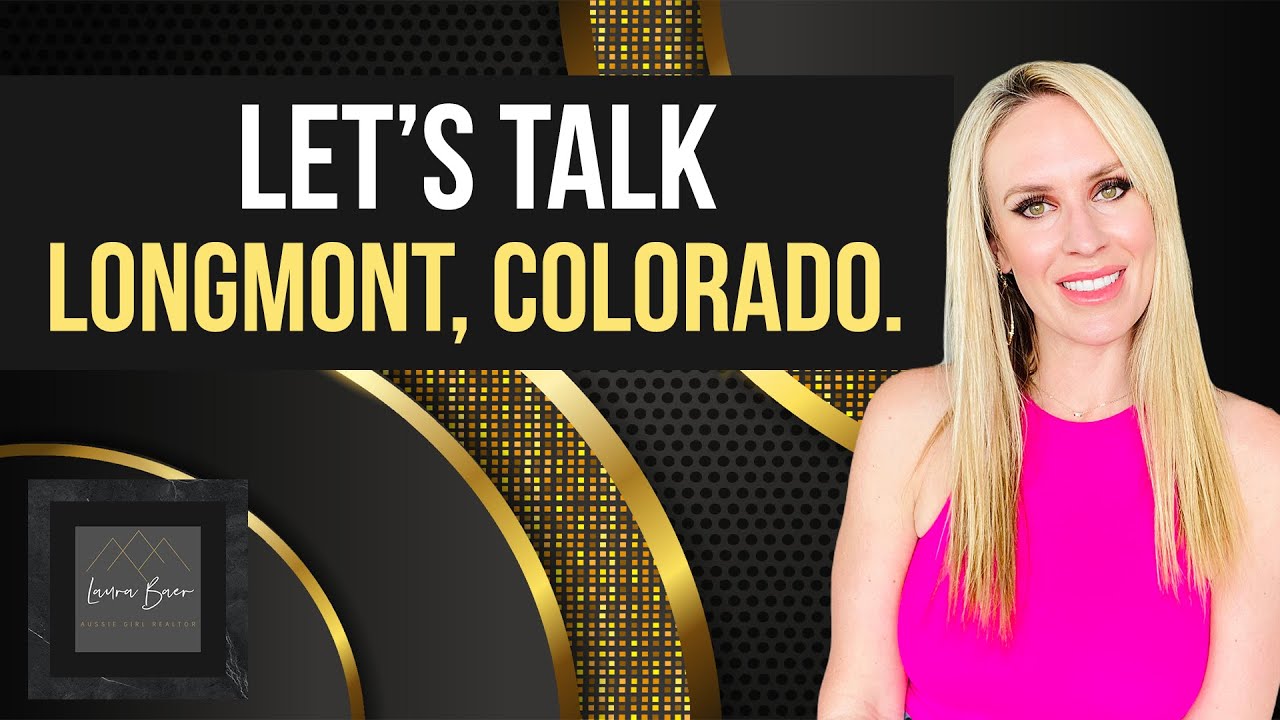 Moving To Longmont Colorado With Laura Baer Aussie Girl Realtor moving-to-longmont-colorado-with-laura-baer-aussie-girl-realtor