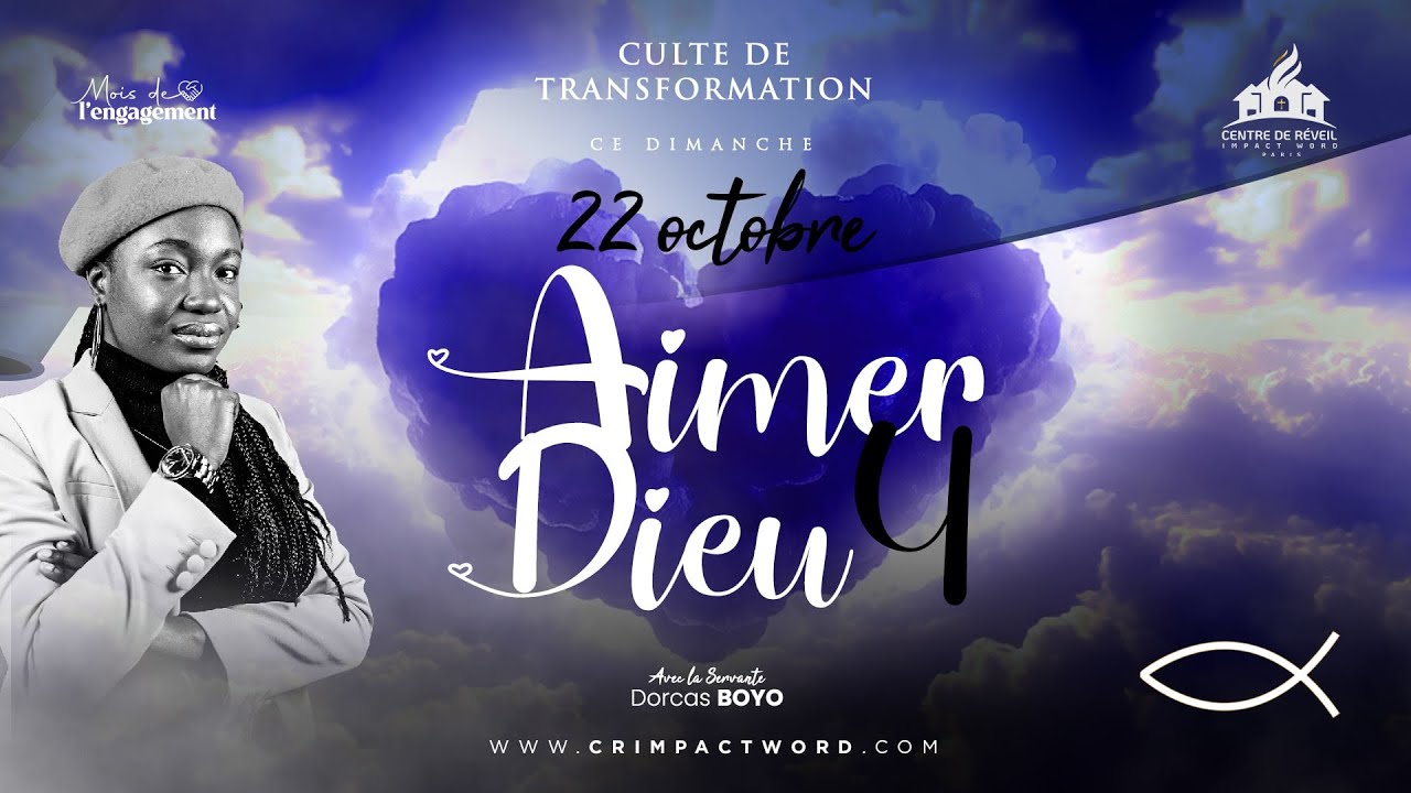 Aimer Dieu 4 💙 | Servante Dorcas BOYO | CULTE DOMINICAL