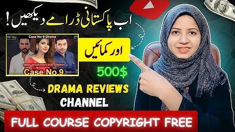 How To Upload Pakistani Dramas On YouTube | Full Course