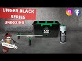 ALL NEW UNGER BLACK SERIES | UNBOXING